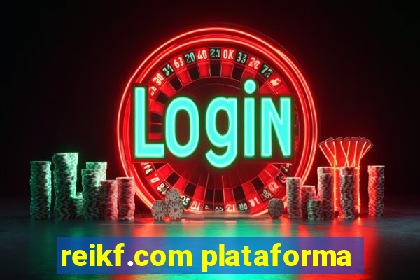 reikf.com plataforma